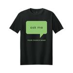 Volunteer Shirt - Single Color, Front Print 6